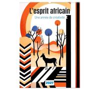 L'esprit africain (Calendrier mural 2027 DIN A2 horizontal), CALVENDO calendrier mensuel: Partez pour un voyage visuel captivant à travers les cultures et les couleurs de l'Afrique.