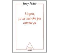 L'esprit, Ça Ne Marche Pas Comme Ça. Portée Et Limites De La Psychologie Computationnelle