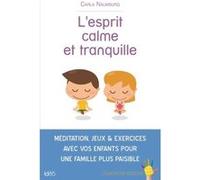 L'esprit calme et tranquille