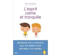 L'esprit calme et tranquille Carla Naumburg (Auteur)