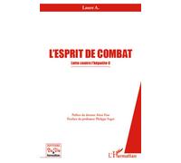 L'esprit De Combat - Lutte Contre L'hépatite C | Occasion