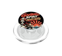 l'esprit de Ganbaru ne quitte jamais la Culture Japonaise, l'éthique du Travail PopSockets PopGrip pour MagSafe