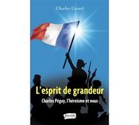 L'esprit de grandeur Charles Coutel (Auteur)