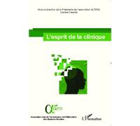 Danièle Césaréo – L'esprit de la clinique – Actes des journées d'étude 13 & 14 mai 2011 – Broché