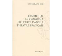 L'esprit De La Commedia Dell'arte Dans Le Théâtre Français