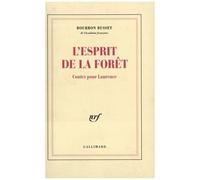 L'esprit De La Forêt. Contes Pour Laurence | Occasion
