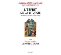 L'Esprit de la liturgie: Édition double