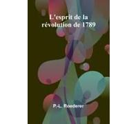 L'esprit De La Révolution De 1789