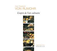L'esprit de l'art culinaire - Andreas Beyer - Klincksieck - broché - Guide