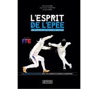 L'ESPRIT DE L'EPEE