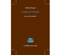 L'esprit de l'escalier: Les arts et les marches