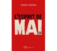 L'Esprit de mai 68 - Hervé Hamon - L'observatoire Eds De - broché - Essai