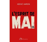 L'esprit De Mai - Retour Sur Un Cinquantenaire