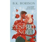L'esprit de Noël Une romance magique, festive et cosy parfaite pour Noël 2025 ! - B.K. Borison - Harpercollins - broché - Roman