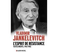 L'Esprit de résistance: Textes inédits, 1943-1983