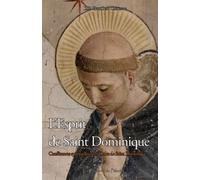 L'Esprit de Saint Dominique, conférences spirituelles sur l'Ordre de Saint-Dominique, Humbert Clérissac