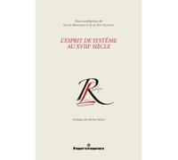 L'Esprit de système au XVIIIe siècle - Elise Pavy-Guilbert - Hermann - broché - Essai