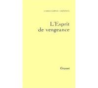 l'esprit de vengeance Donner, Christophe (Auteur)