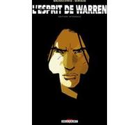 L'Esprit de Warren - Intégrale Luc Brunschwig (Scénario), Claude Guth (Coloriste), Servain (Dessinateur), Delphine Rieu (Coloriste)