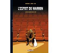 L'Esprit de Warren T04: Encore quelques heures à vivre