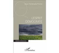 L'esprit démocrate Jean-Christophe Torres (Auteur)