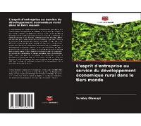 L'esprit D'entreprise Au Service Du Développement Économique Rural Dans Le Tiers Monde