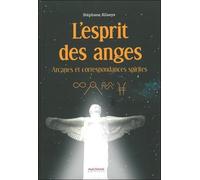 L'esprit Des Anges - Arcanes Et Correspondances Spirites