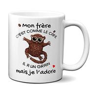 L'Esprit Des Anges Tasse Mug Cadeau Frère Anniversaire - Mon Frère c'est Comme Le Café Il a Un Grain Mais Je l'Adore - Idée Originale