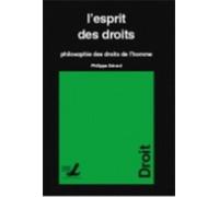 L'esprit Des Droits - Philosophie Des Droits De L'homme