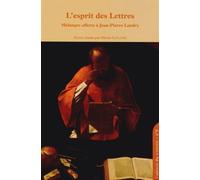 L'esprit Des Lettres - Mélanges Offerts À Jean-Pierre Landry