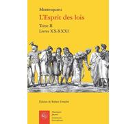 L'esprit Des Lois - Tome Ii, Livres Xx-Xxxi