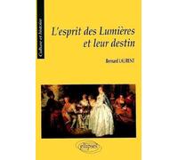 L'esprit des Lumières et leur destin
