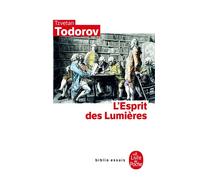 L'Esprit des Lumières - Tzvetan Todorov - Lgf - Poche - Essai