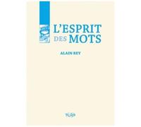L'esprit Des Mots