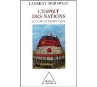 L'Esprit des nations : Cultures et géopolitique