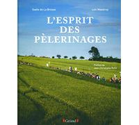 L'esprit des pèlerinages