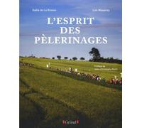 L'esprit Des Pélerinages