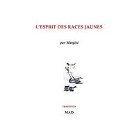 L'esprit des races jaunes