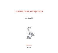 L'esprit des races jaunes