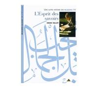 L'Esprit des savoirs Odon Vallet (Auteur)