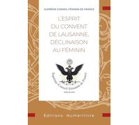 L'esprit du convent de Lausanne, déclinaison au féminin: Supreme Conseil Féminin de France