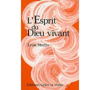 L'esprit du dieu vivant