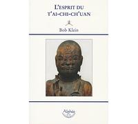 L'esprit du T'ai-chi-ch'uan