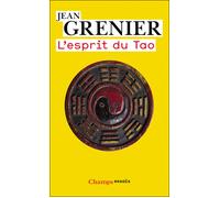 Jean Grenier – L'Esprit du Tao – Flammarion – Livre