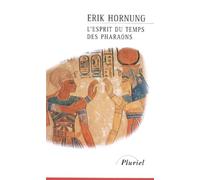 L'esprit du temps des pharaons