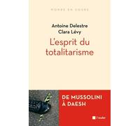 L'esprit Du Totalitarisme