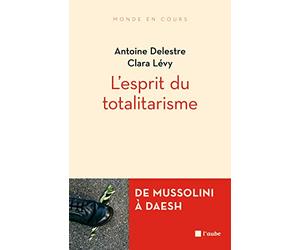 L'esprit du totalitarisme