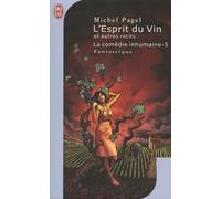 L'esprit du vin et autres récits