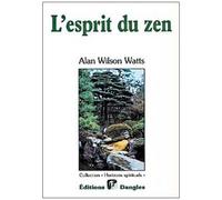 L'esprit Du Zen