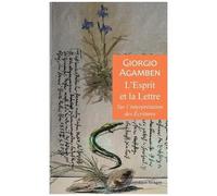 L'esprit Et La Lettre - Sur L'interprétation Des Écritures